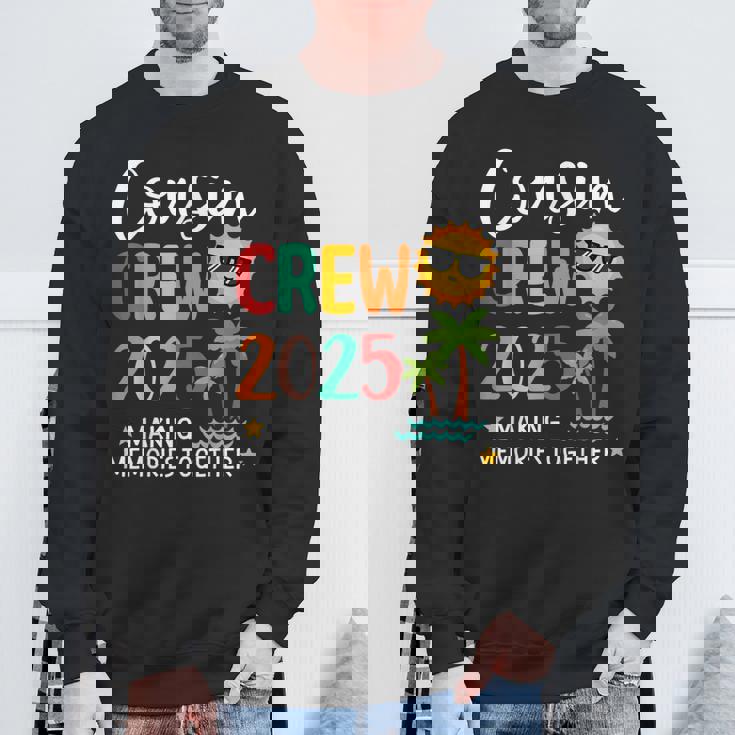 Cousin Crew 2025 Making Memories Summer Family Vacation Sweatshirt Gifts for Old Men