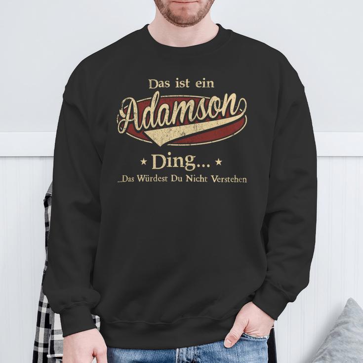 Das Ist Ein Adamson Ding Das Würdest Du Nicht Verstehen Adamson Name Sweatshirt Geschenke für alte Männer