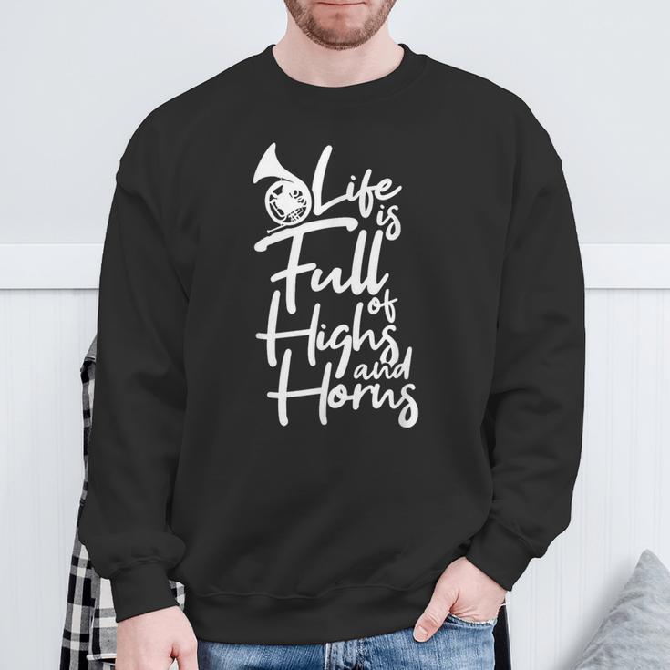 Das Leben Istoller Hochs Und Tiefs Hornlehrer Hornist Sweatshirt Geschenke für alte Männer