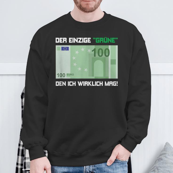 Der Einzige Grüne Den Ich Wirklich Mag 100 Euro Bill Green S Sweatshirt Geschenke für alte Männer