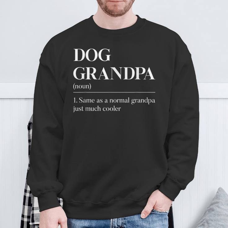 Dog Grandpa Lustige Hunde-Opa-Definition Father's Day Sweatshirt Geschenke für alte Männer