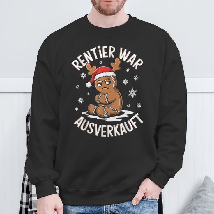 Christmas Gingerbread Reindeer Was Out Sold Out Sweatshirt Geschenke für alte Männer