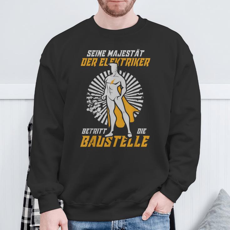 Electrical Engineer With His Majesty Der Electricians Sweatshirt Geschenke für alte Männer