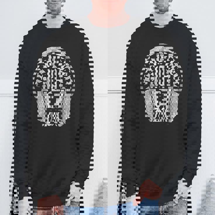 Gamer Gaming Ich Hörre Dich Nicht Ich Zocke Sweatshirt Geschenke für alte Männer