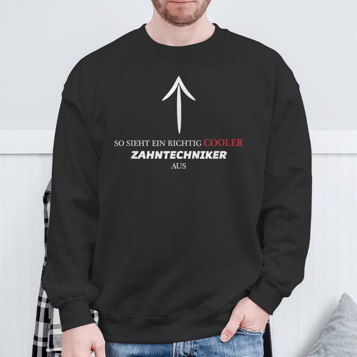 With Text So Looks Ein Richtig Cooler Zahntechniker Aus Sweatshirt Geschenke für alte Männer