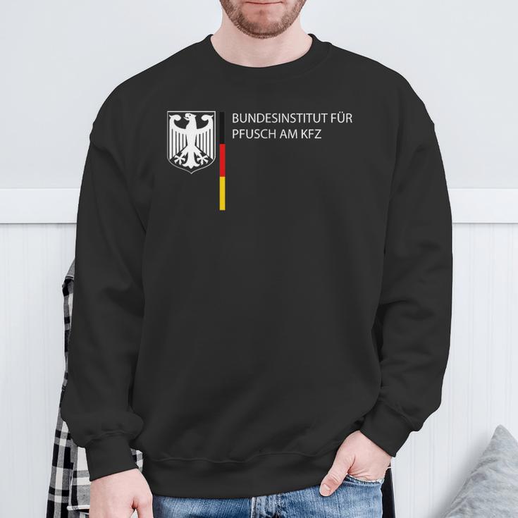 German Federal Institute For Pfusch Am Kfz Car Sayings Sweatshirt Geschenke für alte Männer