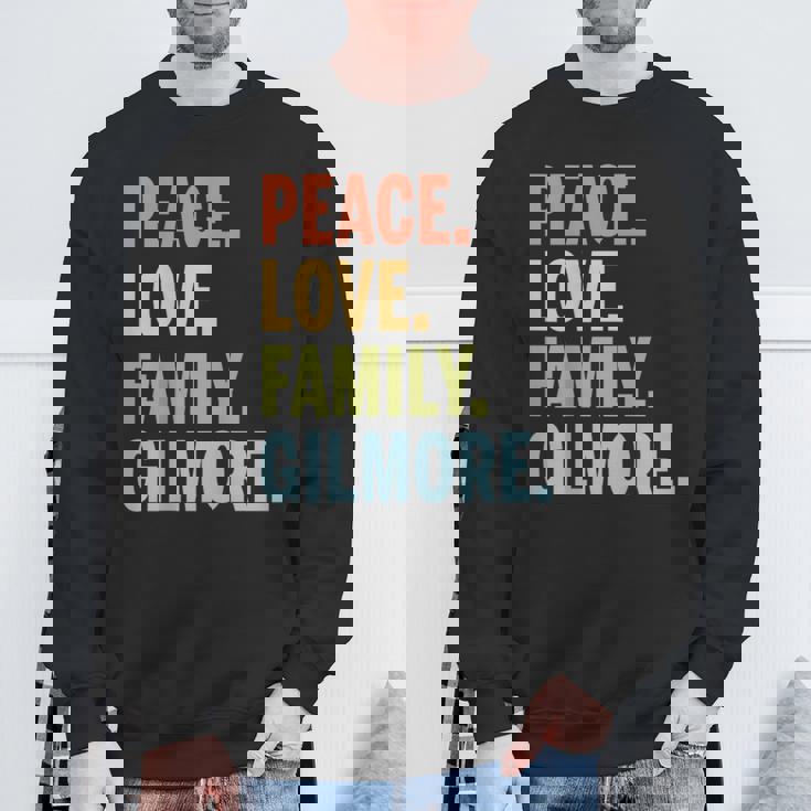 Gilmore Last Name Peace Love Family Matching Sweatshirt Gifts for Old Men