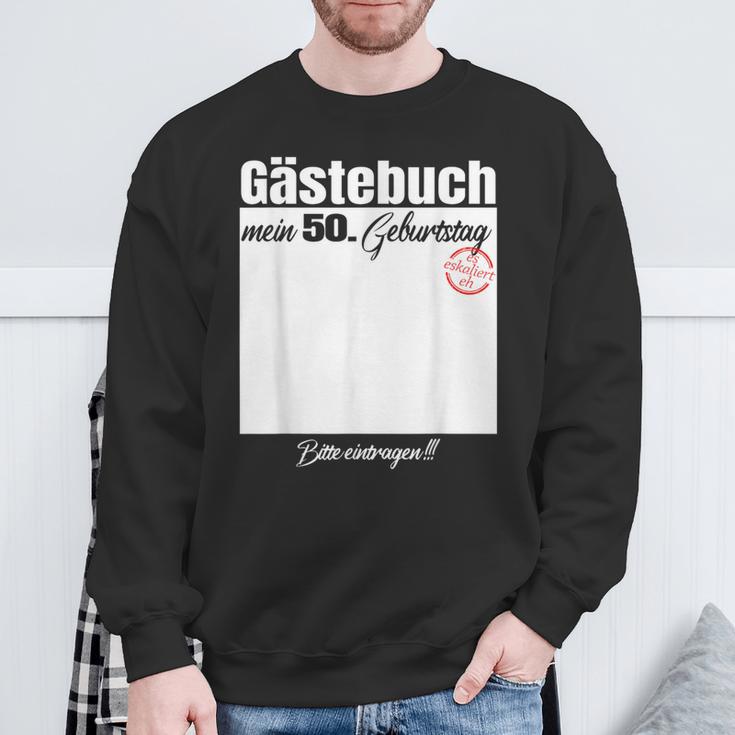 Guest Book 50Th Birthday Please Enter Sweatshirt Geschenke für alte Männer