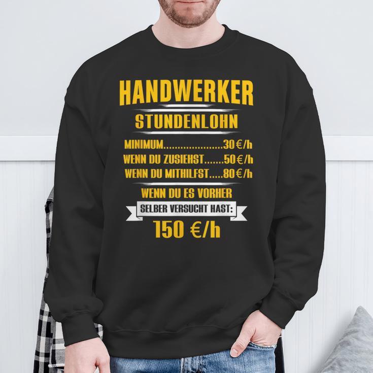 Handwerker Hourly Sale Sweatshirt Geschenke für alte Männer