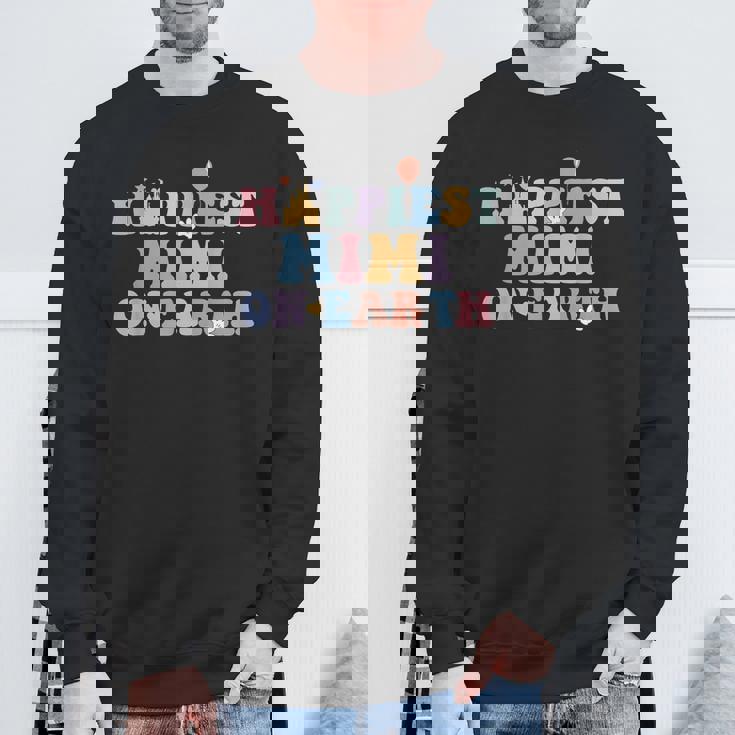 Happiest Mimi On Earth Mother's Day Matching Family Trip Sweatshirt Gifts for Old Men