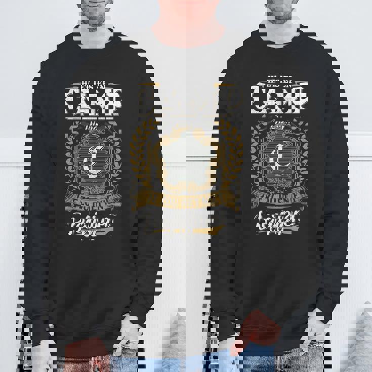 Het Is Een Camp Ding Je Zou Het Niet Begrijpen Camp Naam Sweatshirt Geschenke für alte Männer