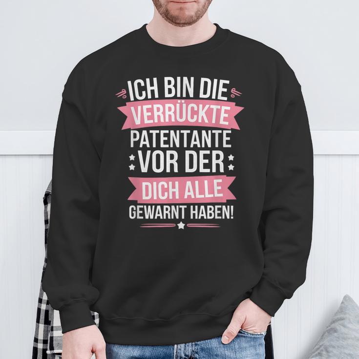 Ich Bin Dieerrückte Patentanteor Der Dich Alle Gewarnt Sweatshirt Geschenke für alte Männer