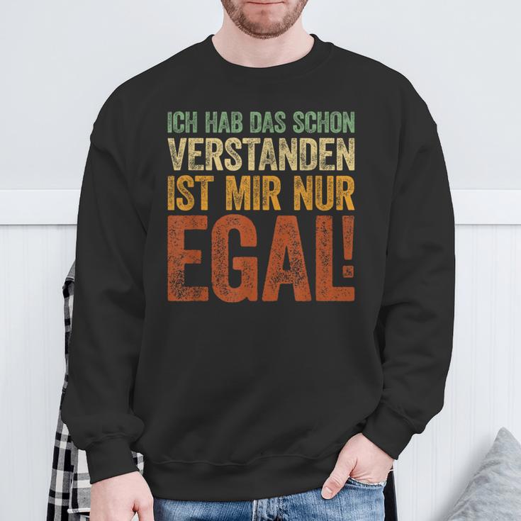 Ich Hab Das Schonerstanden Ist Mir Nur Egal Sweatshirt Geschenke für alte Männer