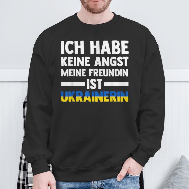 Ich Habe Keine Angst Meine Freundin Ist Ukrainer Sweatshirt Geschenke für alte Männer