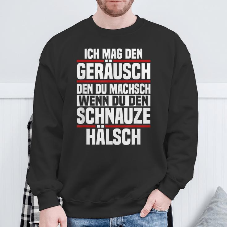 Ich Mag Den Kahr Du Machsch Wenn Du Den Schnauze Ich Mag Den K Sweatshirt Geschenke für alte Männer