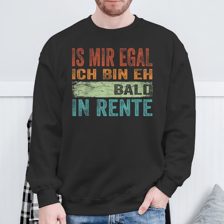 Ist Mir Egal Ich Bin Eh Bald In Retire Sweatshirt Geschenke für alte Männer