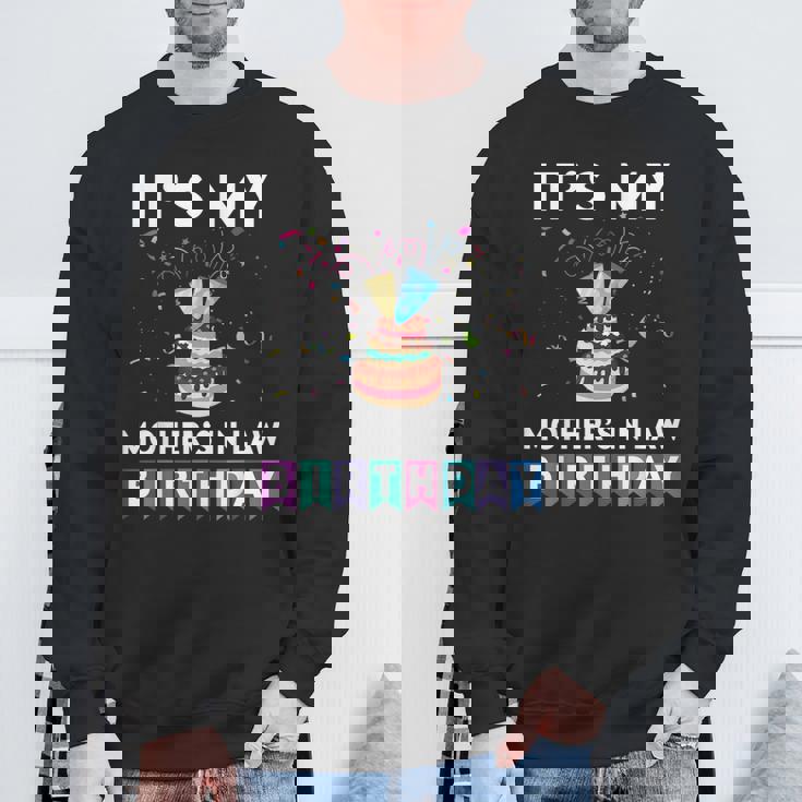 It's My Mother's In Law Birthday Family Matching Confetti Sweatshirt Gifts for Old Men