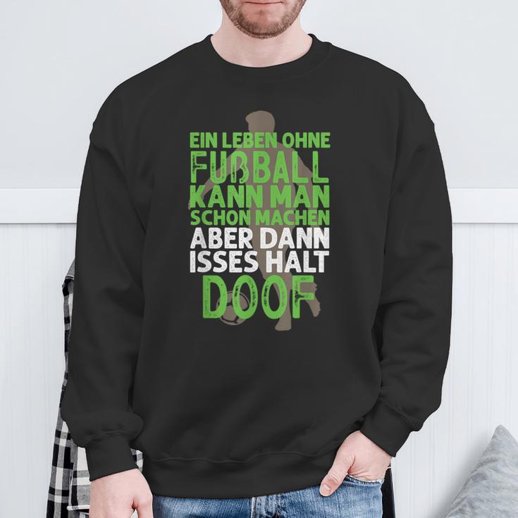 A Life Without Football Football Player Sweatshirt Geschenke für alte Männer