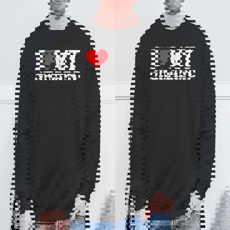 I Love My Hot Girlfriend I Heart My Hot Girlfriend Gf Bf Sweatshirt Gifts for Old Men