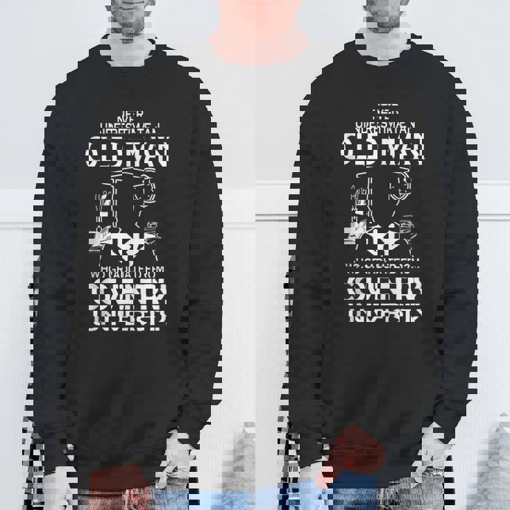 Old Man Old Man Graduated Coventry University Sweatshirt Gifts for Old Men