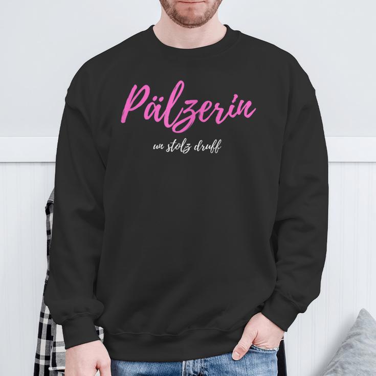 Pälzerin Un Stolz Druff Palatine And Proud Drauf Sweatshirt Geschenke für alte Männer