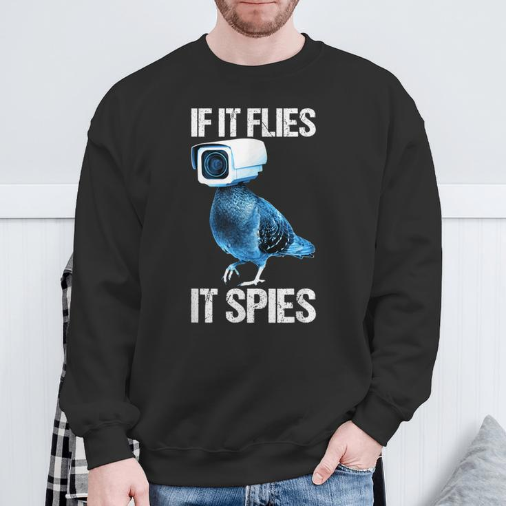 Pigeons Aren't Real If It Flies It Spies Sweatshirt Geschenke für alte Männer