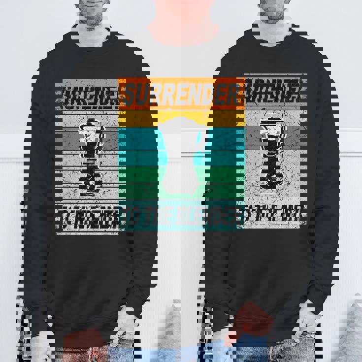 Retro Smoothie Surrender To The Blender Vegetable Smoothie Sweatshirt Gifts for Old Men