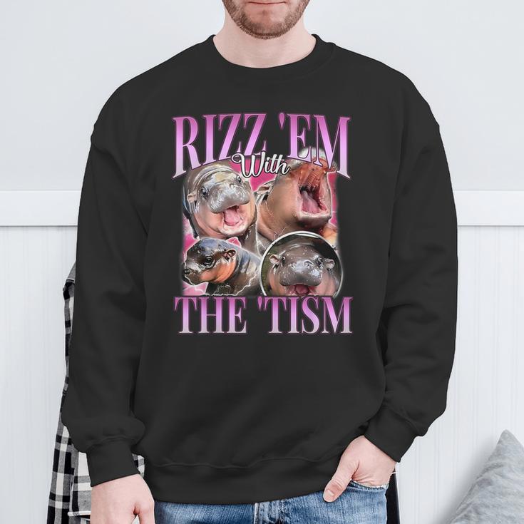 Rizz Em With The Tism Meme Moo Deng Sweatshirt Gifts for Old Men