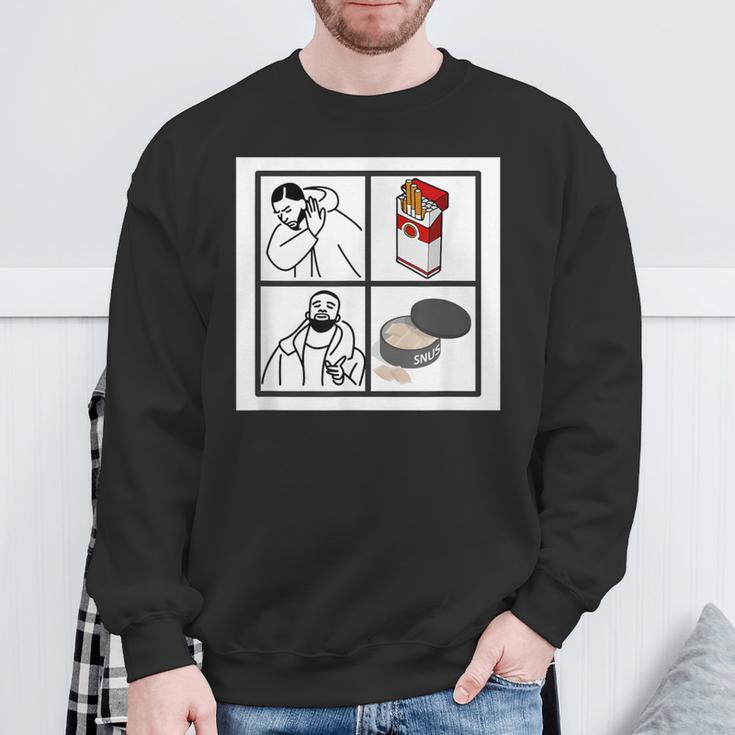 Snus Meme No Cigarettes But Snus I Love Snus Sweatshirt Geschenke für alte Männer