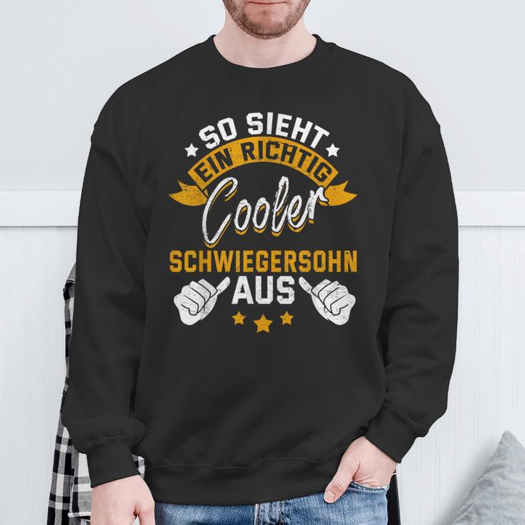 So Sieht Ein Richtig Cooler Schwiegersohn Aus Idea Sweatshirt Geschenke für alte Männer