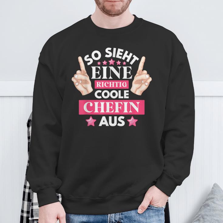 So Ssieht Eine Coole Chefin Aus S Sweatshirt Geschenke für alte Männer