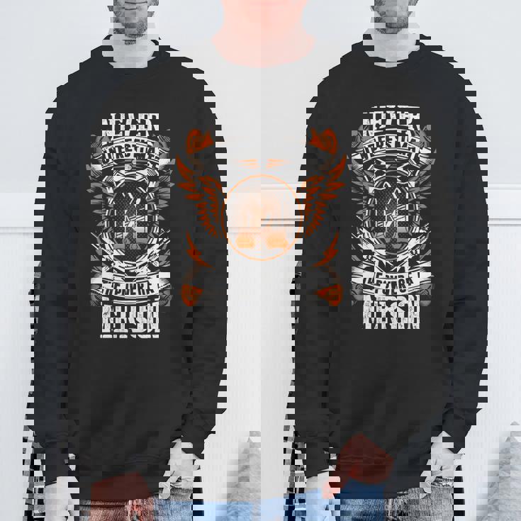 Never Underestimate The Power Of Merson Merson Name Sweatshirt Gifts for Old Men