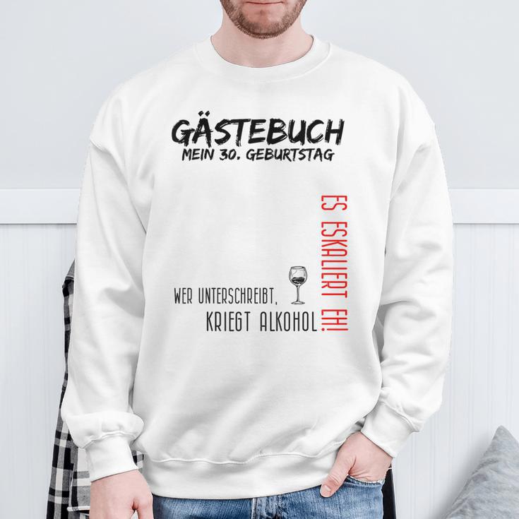 My 30Th Birthday And The Guest Book Sweatshirt Geschenke für alte Männer