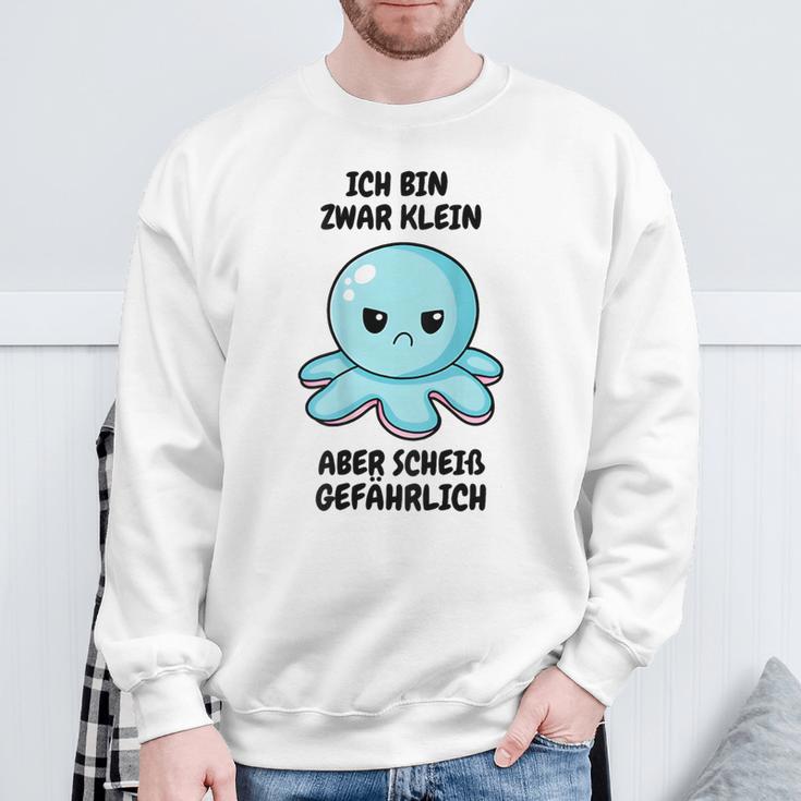 Ich Bin Zwar Klein Aber Scheiß Gefährlich Oktopus Sweatshirt Geschenke für alte Männer