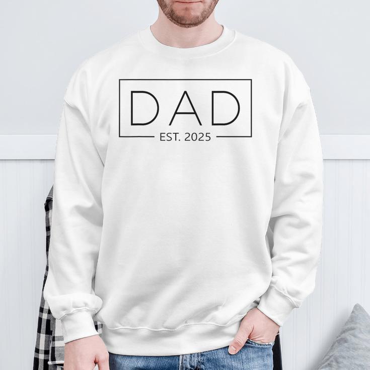 New Dad 2025 Daddy 2025 Father 2025 Dad Est 2025 Sweatshirt Geschenke für alte Männer