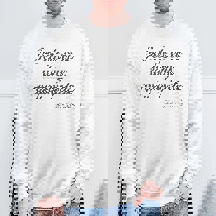 Pearls Are Always Appropriate Jackie Kennedy Sweatshirt Gifts for Old Men