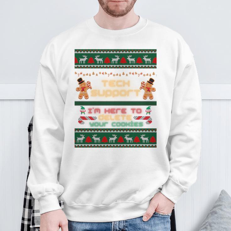 Tech Support Ich Bin Hier Um Ihre Cookies Zu Löschen Christmas Sweatshirt Geschenke für alte Männer