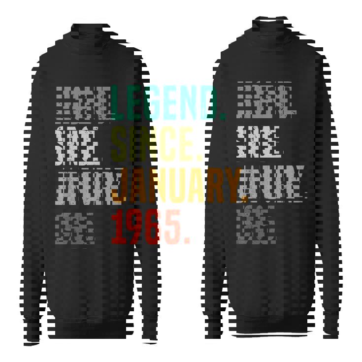 60 Years Old Legend Since January 1965 60Th Birthday Sweatshirt