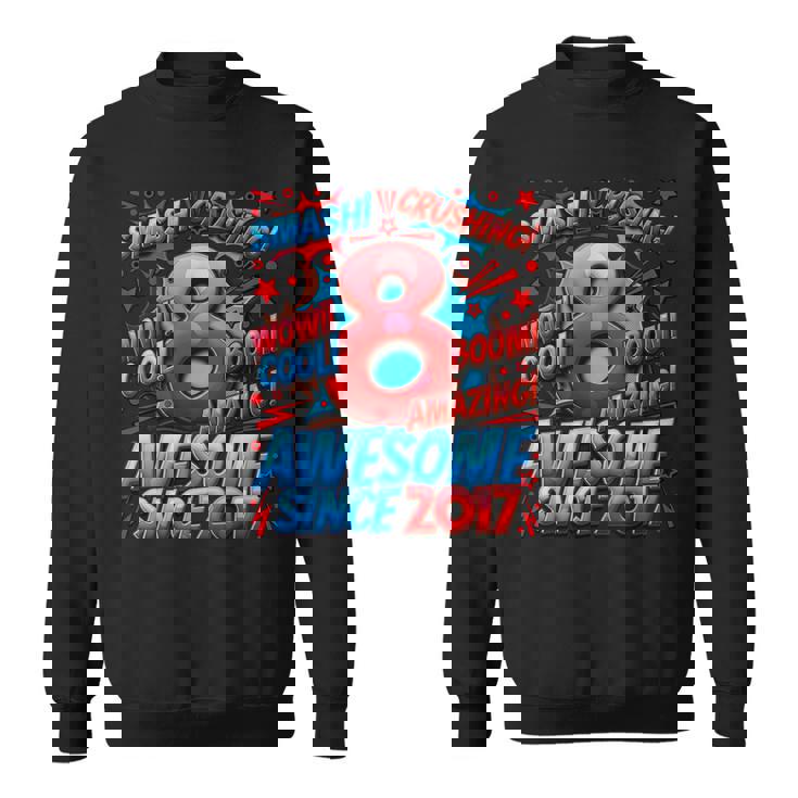 8 Year Old For Boys 8Th Birthday Boy 8 Year Old Boy Sweatshirt