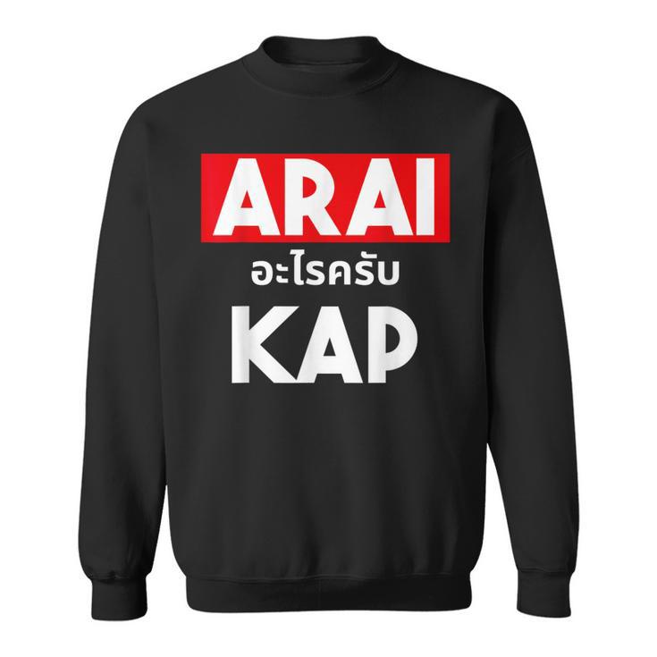 Arai Cape Thai Script Saying Thailand Sweatshirt