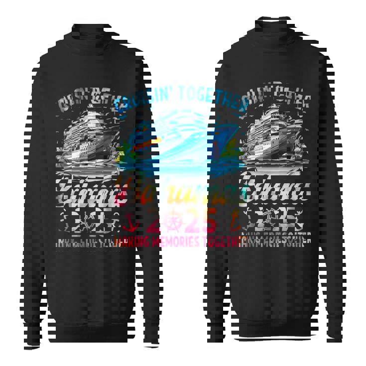 Bahamas Cruise 2025 Family Cruise Trip Squad Group Vacation Sweatshirt