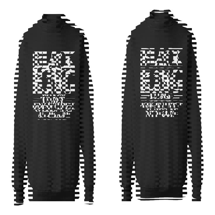 Best African King For Dad Afrocentric Chess Lover Sweatshirt