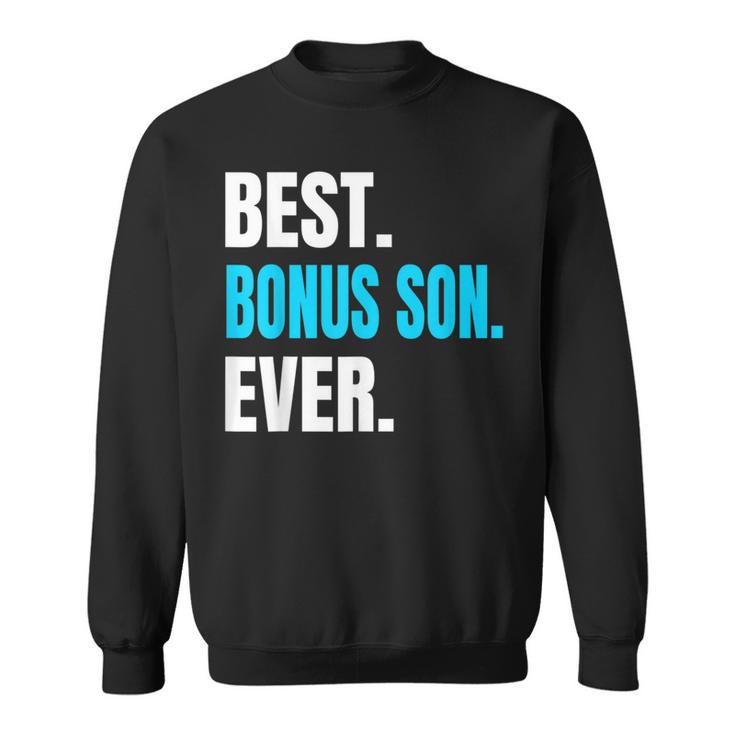 Best Bonus Son Ever Sweatshirt