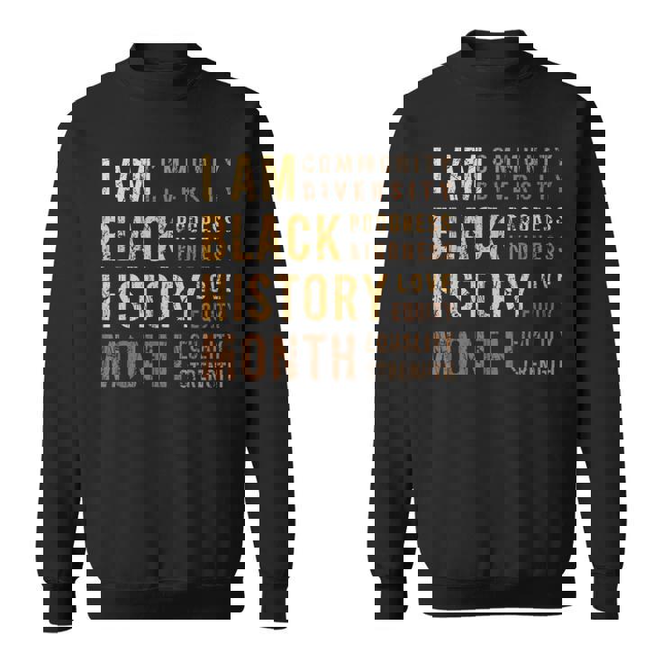Black History Month Inspirational Diversity Equality Sweatshirt