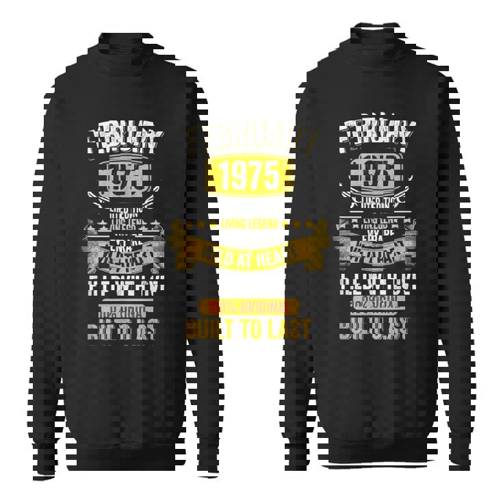 Born In February 1975 Vintage February 1975 Birthday Sweatshirt
