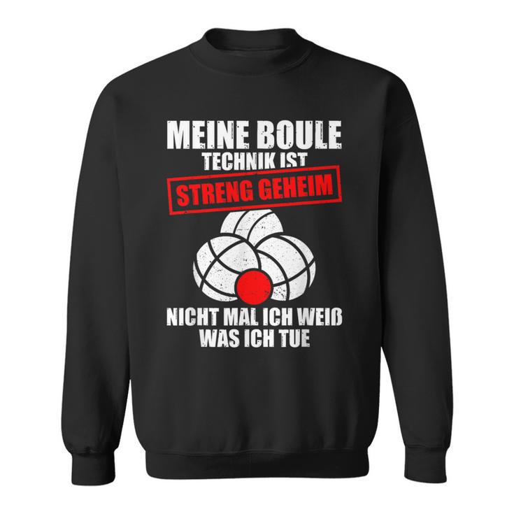 My Boule Technique Petanque Boule Sweatshirt