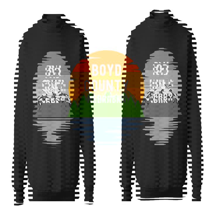 From Boyd County Nebraska Vintage Sunset Sweatshirt