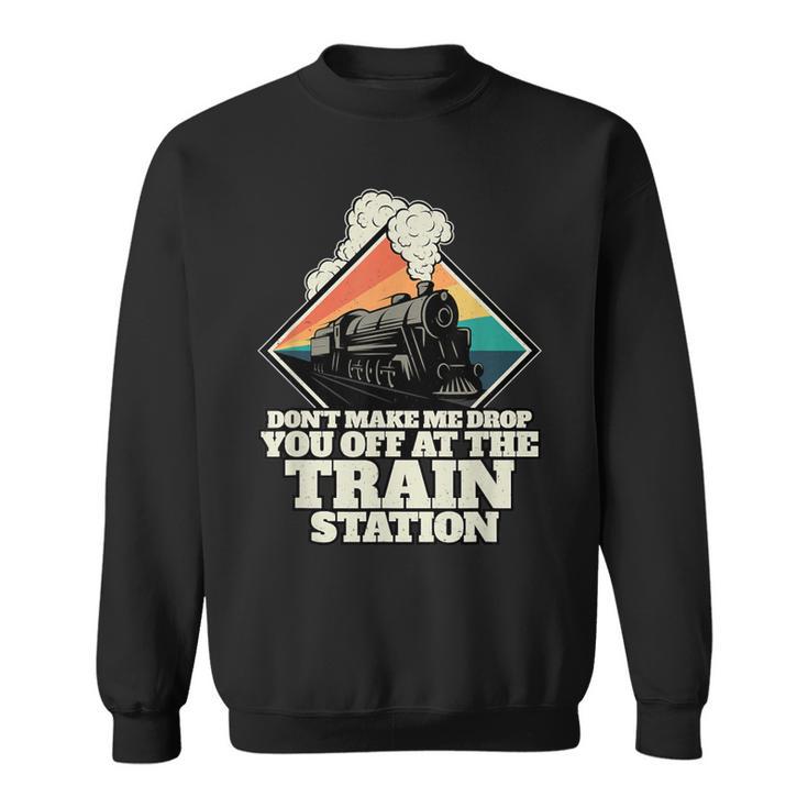 Bring Him Zum Bahnhof Train Yellowstone Sweatshirt