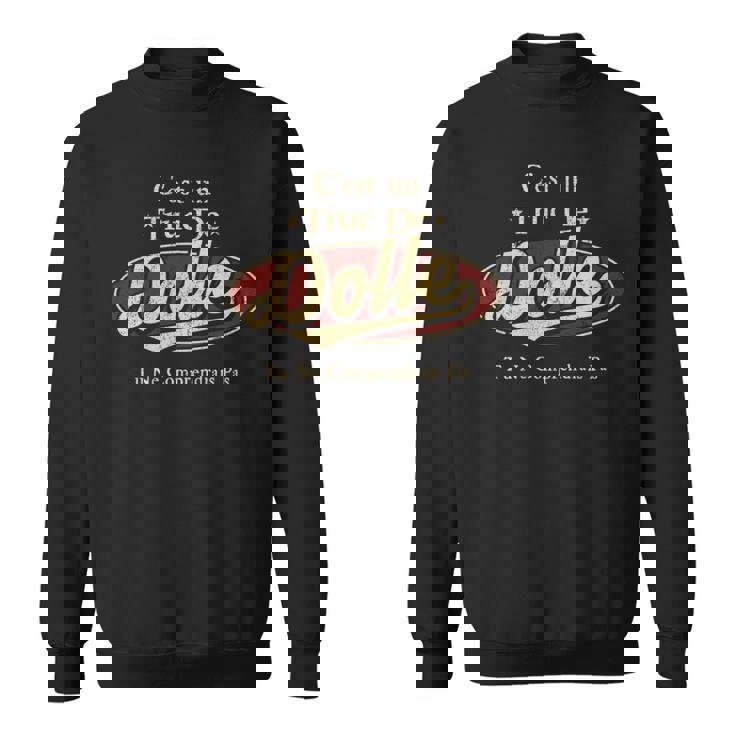 C'est Un Dolle Truc De Tu Ne Comprendrais Pas Dolle Nom Sweater e