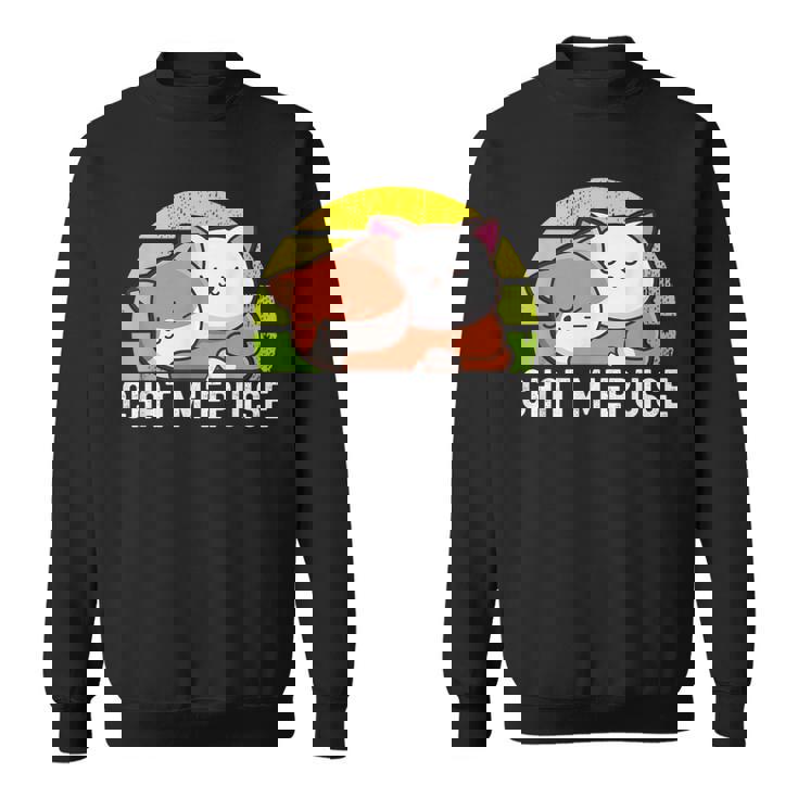 Chat M'épuise Chat Mignon Humour Chat Drôle Sweater e